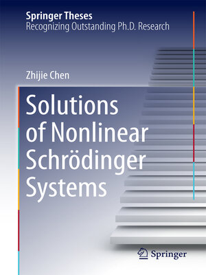 cover image of Solutions of Nonlinear Schrӧdinger Systems